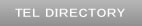 TEL DIRECTORY